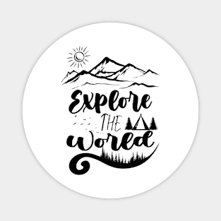 Explore the world with mountains Magnet